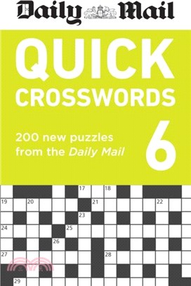 Daily Mail Quick Crosswords Volume 6：200 new puzzles from the Daily Mail