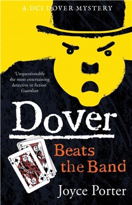 Dover Beats the Band (A DCI Dover Mystery 10)
