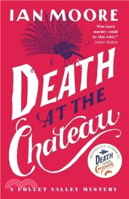 Death at the Chateau：the hilarious and gripping cosy murder mystery