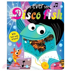 If Yiu Ever See a Disco Fish (硬頁觸摸書)