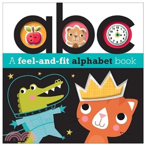 ABC : a feel-and-fit alphabet book /