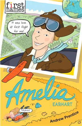 Amelia (Amelia Earhart - First Names)