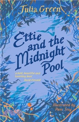 Ettie and the Midnight Pool