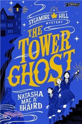The Tower Ghost：A Sycamore Hill Mystery