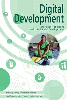 Digital Development: Stories of Hope from Health and Social Development