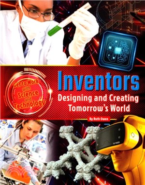 Inventors  : designing and creating tomorrow