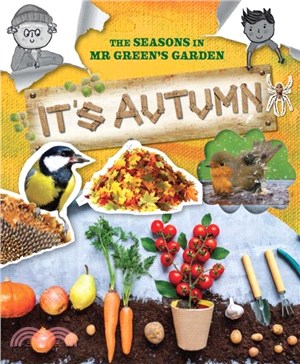 The Seasons In Mr Green's Garden：It's Autumn