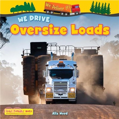 We Drive Oversize Loads