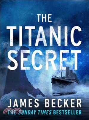 The Titanic Secret