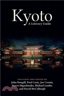 Kyoto：A Literary Guide