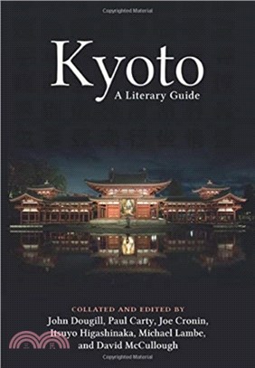 Kyoto：A Literary Guide