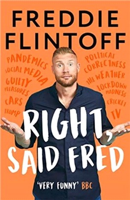 Right, Said Fred：The Most Entertaining and Enjoyable Book of the Year