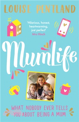 MumLife：What Nobody Ever Tells You About Being A Mum