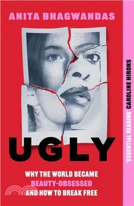 Ugly：Giving us back our beauty standards
