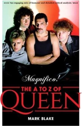 Magnifico!：The A to Z of Queen