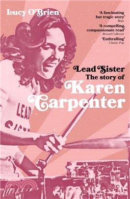 Lead Sister：The Story of Karen Carpenter
