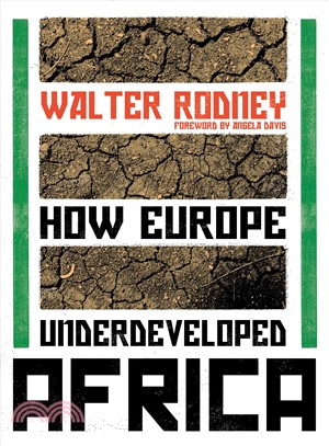 How Europe Underdeveloped Africa