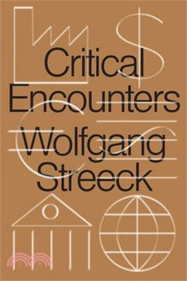 Critical Encounters ― Capitalism, Democracy, Ideas