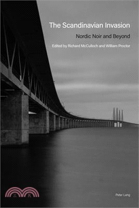 The Scandinavian Invasion: Nordic Noir and Beyond