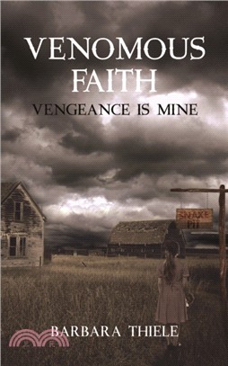 Venomous Faith：Vengeance Is Mine