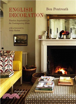English Decoration ― Timeless Inspiration for the Contemporary Home