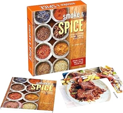 Smoke & Spice Deck：50 Recipe Cards for Delicious Bbq Rubs, Marinades, Glazes & Butters