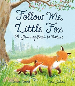 Follow Me, Little Fox
