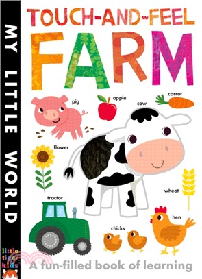 Touch-and-Feel Farm：A Fun-Filled Book of Learning