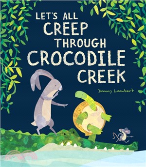 Let's all creep through croc...
