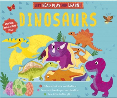 Let's Read, Play and Learn: Dinosaurs