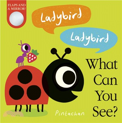 Ladybird! Ladybird! What Can You See? (硬頁翻翻書)