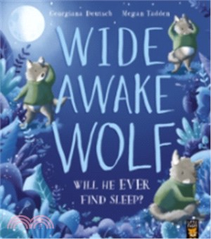 Wide Awake Wolf