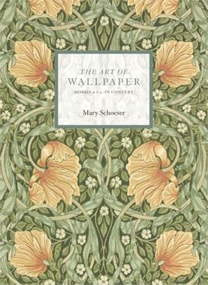 The Art of Wallpaper: Morris & Co. in Context