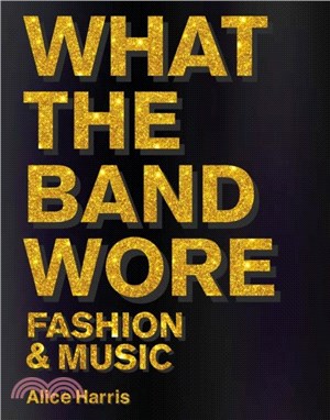 What the Band Wore