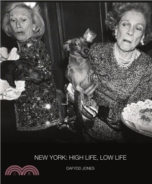 New York：High Life, Low Life