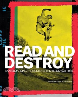 Read and Destroy：Skateboarding Through a British Lens ??8 to ??5