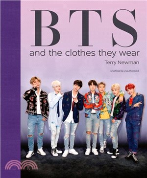 BTS：And the Clothes They Wear