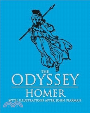 The Odyssey：With Illustrations After John Flaxman