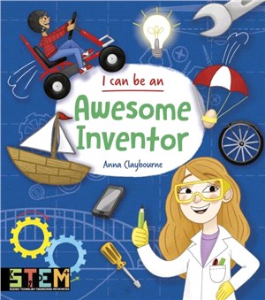 I can be an awesome inventor...