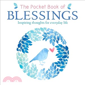 The Pocket Book of Blessings ― Inspiring Thoughts for Everyday Life