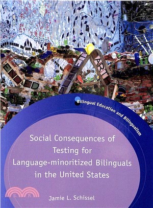 Social Consequences of Testing for Language-minoritized Bilinguals in the United States