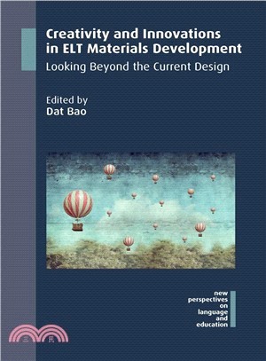 Creativity and Innovations in Elt Materials Development ― Looking Beyond the Current Design