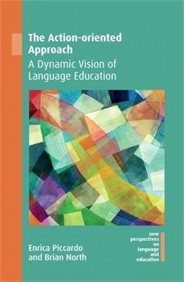The Action-oriented Approach ― A Dynamic Vision of Language Education