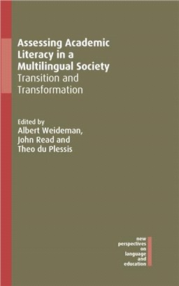 Assessing Academic Literacy in a Multilingual Society：Transition and Transformation