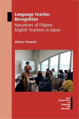 Language Teacher Recognition ― Narratives of Filipino English Teachers in Japan