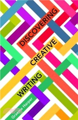 Discovering Creative Writing