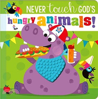 Never Touch God's Hungry Animals