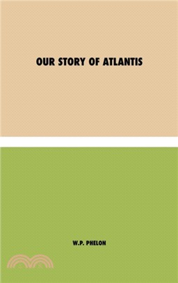 Our Story of Atlantis