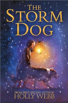 The Storm Dog (Winter Animal Stories)