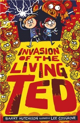 Invasion of the Living Ted (Night of the Living Ted)